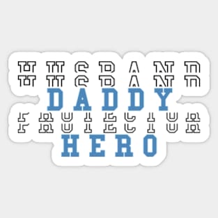 Daddy Hero Sticker